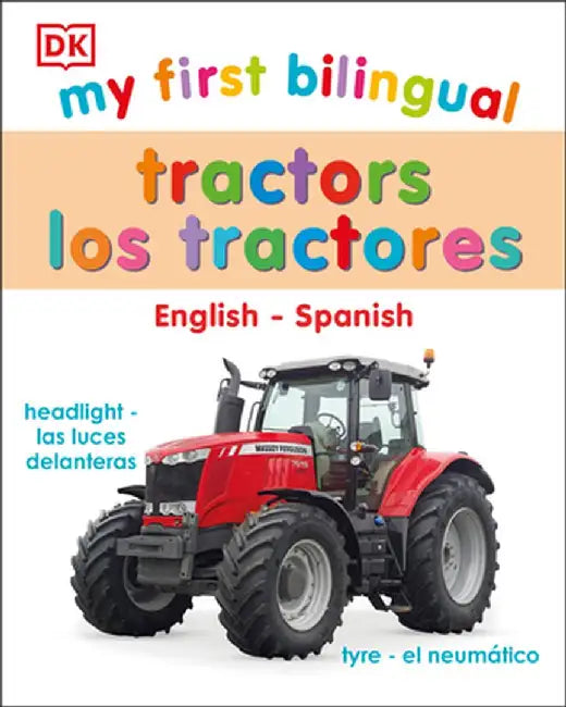 My First Bilingual Tractor by DK