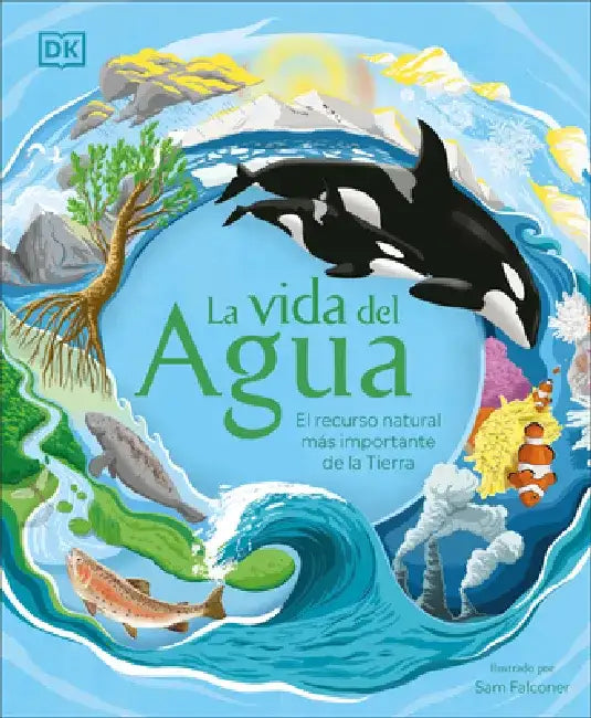 La Vida del Agua by DK