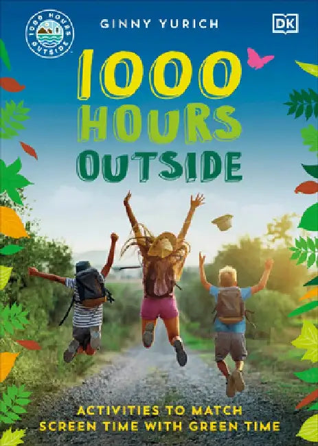 1000 Hours Outside by Ginny Yurich