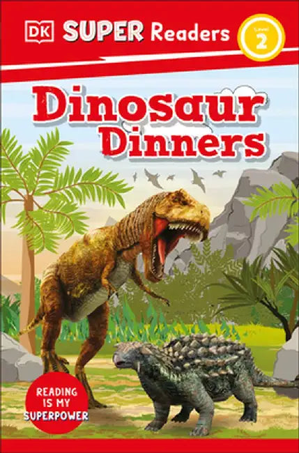 DK Super Readers Dinosaur Dinners by DK
