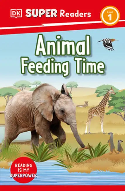 DK Super Readers Feeding Time by DK