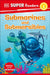 DK Super Readers Level 2 Submarines and Submersibles by DK