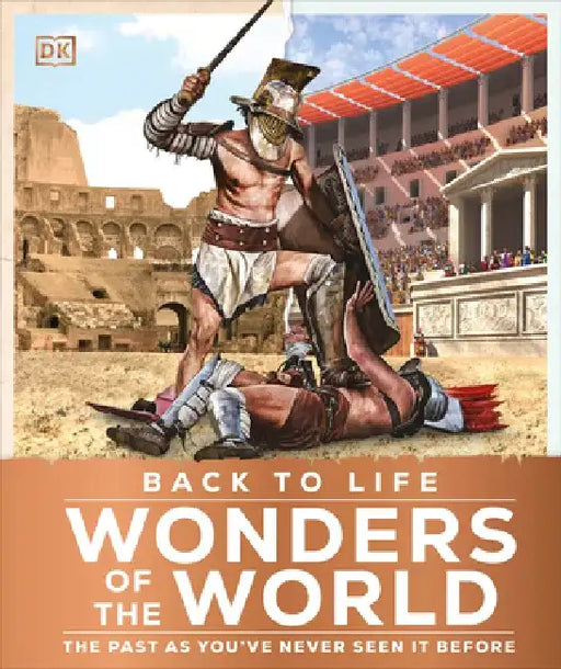 Back to Life Wonders of the World by DK
