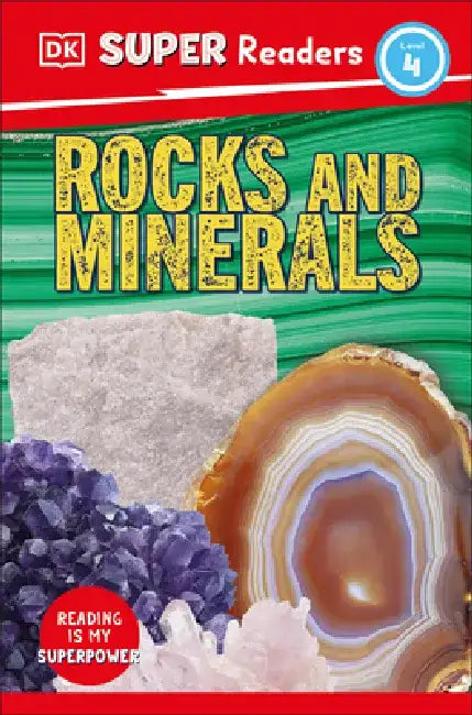 DK Super Readers Level 4 Rocks and Minerals by DK