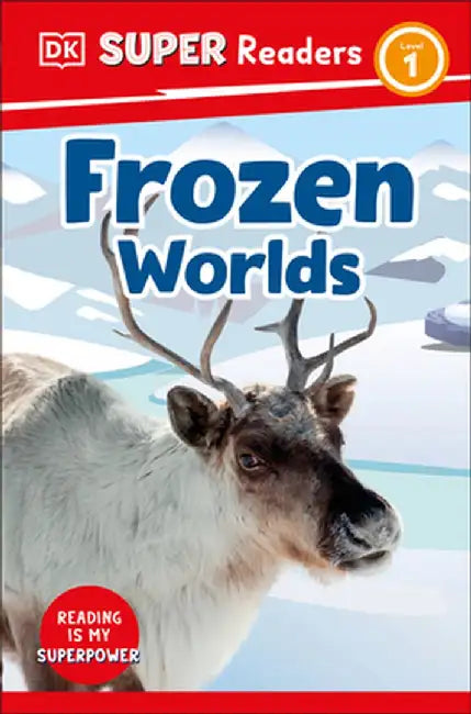 DK Super Readers Frozen Worlds by DK