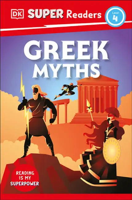 DK Super Readers Level 4: Greek Myths by DK