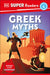 DK Super Readers Level 4: Greek Myths by DK