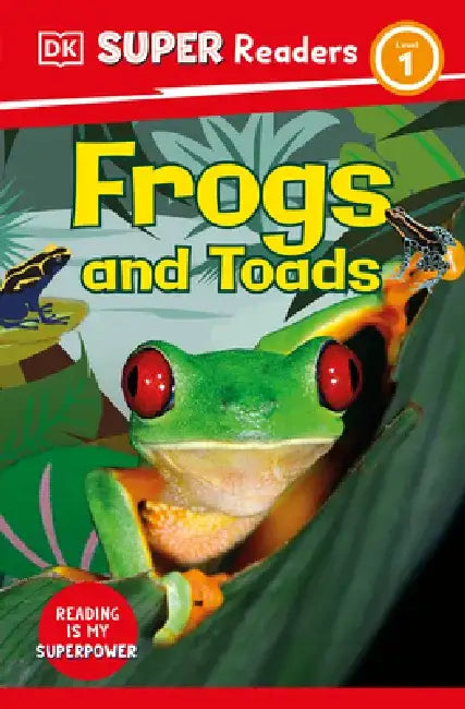 DK Super Readers Frogs and Toads by DK