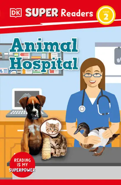 DK Super Readers Animal Hospital by DK
