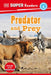 DK Super Readers Level 4 Predator and Prey by DK