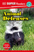 DK Super Readers Level 3 Animal Defenses by DK