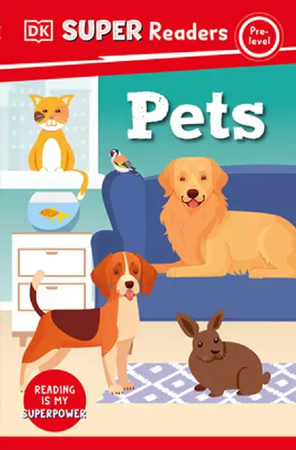 DK Super Readers Pets by DK