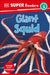 DK Super Readers Level 3 Giant Squid by DK