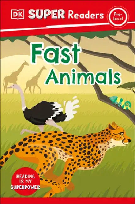 DK Super Readers Fast Animals by DK