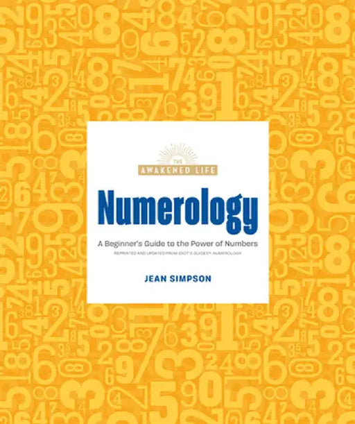 Numerology: A Beginner's Guide by Jean Simpson