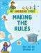 Making the Rules: What Does Our Government Do? by DK