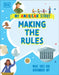 Making the Rules: What Does Our Government Do? by DK