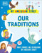 Our Traditions: What Symbols and Celebrations Do Americans Share? by DK