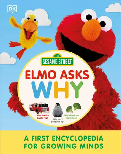 Sesame Street Elmo Asks Why? by DK