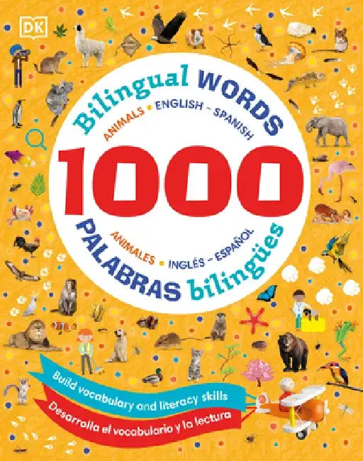 1000 Bilingual Words Animals - 1000 Palabras Bilingues Animales by DK