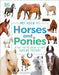 My Book of Horses and Ponies: A Fact-Filled Guide to Your Equine Friends by DK