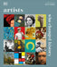Artists Who Changed History by Andrew Graham Dixon