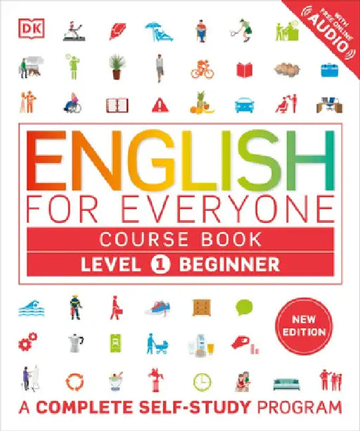 English for Everyone - Level 1 Beginner's Course Book by DK