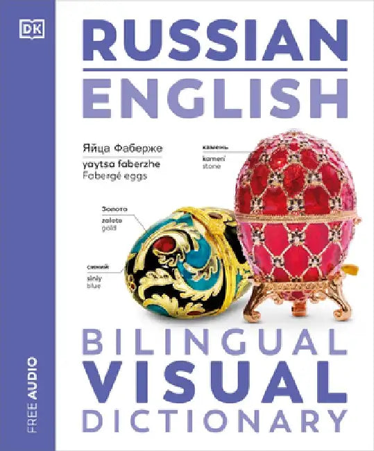Russian - English Bilingual Visual Dictionary by DK