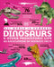 Our World in Numbers Dinosaurs & Other Prehistoric Life: An Encyclopedia of Fantastic Facts by Dk
