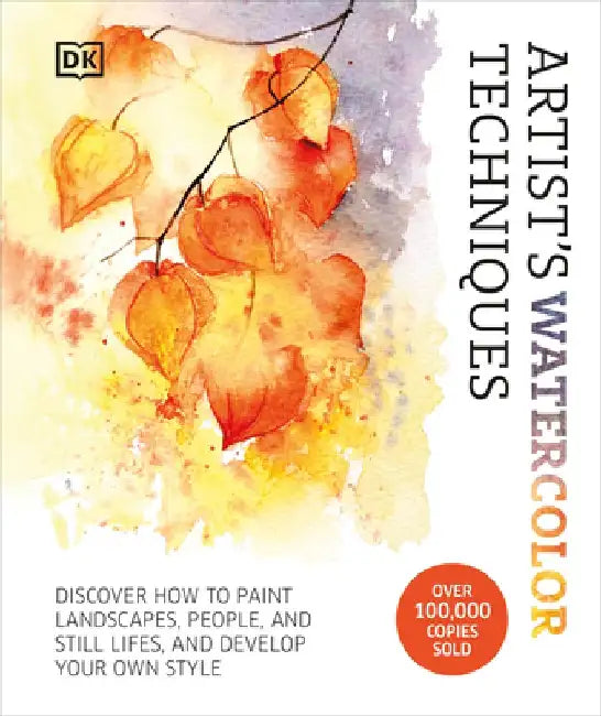 Artist's Watercolor Techniques by DK