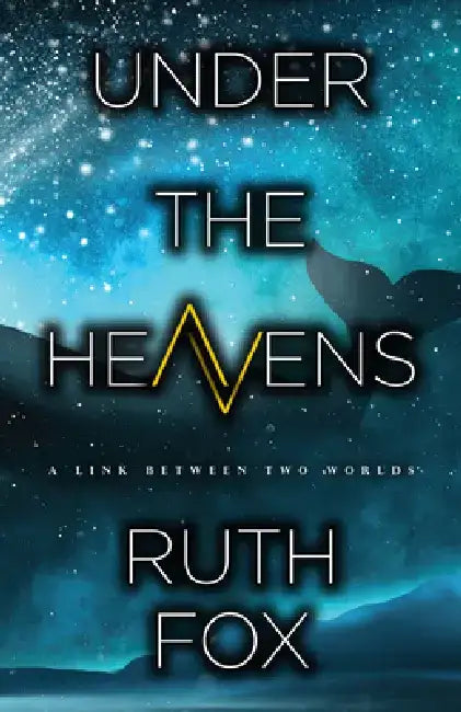 Under the Heavens by Ruth Fox