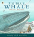 Big Blue Whale by Nicola Davies