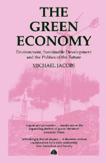 The Green Economy by Michael Jacobs
