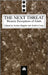 The Next Threat: Western Perceptions of Islam by Jochen Hippler, Andrea Lueg