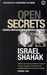 Open Secrets: Israeli Foreign and Nuclear Policies by Israel Shahak