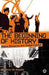 The Beginning Of History: Value Struggles And Global Capital by Massimo de Angelis