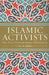 Islamic Activists: The Anti-Enlightenment Democrats by Deina Ali Abdelkader