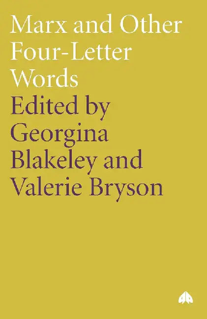 Marx And Other Four-Letter Words by Georgina Blakeley, Valerie Bryson