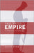 Frustrated Empire: US Foreign Policy, 9/11 To Iraq by David Ryan