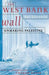 The West Bank Wall: Unmaking Palestine by Ray Dolphin