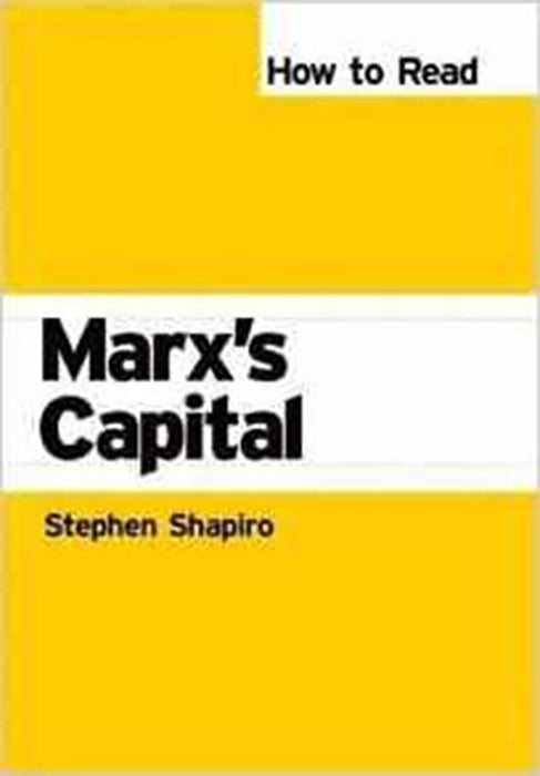 How To Read Marx'S Capital