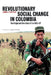 Revolutionary Social Change in Colombia 