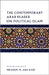 The Contemporary Arab Reader on Political Islam by Ibrahim M. Abu-Rabi