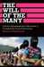 The Will Of The Many: How the Alterglobalisation Movement is Changing the Face of Democracy by Marianne Maeckelbergh