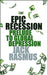Epic Recession: Prelude to Global Depression by Jack Rasmus