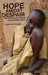 Hope Amidst Despair: Hiv Aids-Affected Children In Sub-Saharan Africa by Susanna W. Grannis