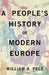 A People's History of Modern Europe by William Pelz