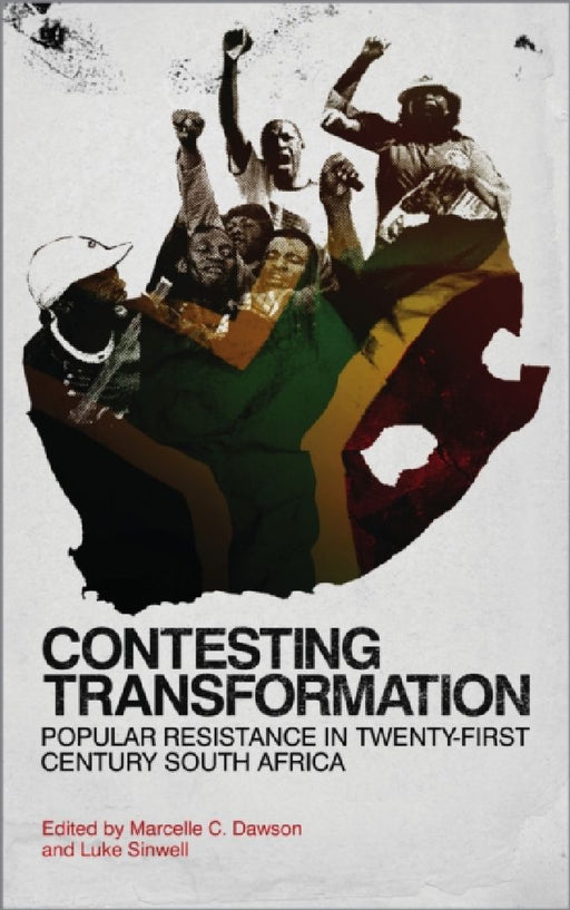 Contesting Transformation  by Marcelle C. Dawson