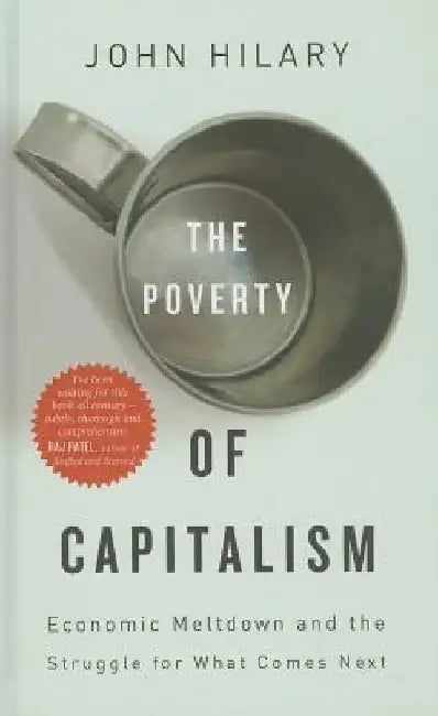 The Poverty of Capitalism 
