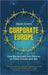 Corporate Europe  by David Cronin